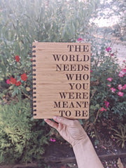 A5 Bamboo Cover Notebook - WHO YOU WERE MEANT TO BE - Let's Etch